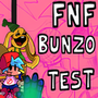 FNF Bunzo Test