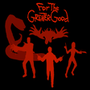 For the Greater Good