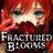 Fractured Blooms