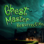 Ghost Master: Resurrection