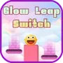 Glow Leap Switch