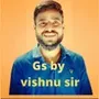 GS by Vishnu Sir