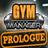 Gym Manager: Prologue