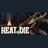 Heat or Die