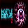 Hostile Dreams 2
