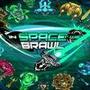 In Space We Brawl