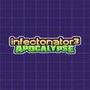 Infectonator 3: Apocalypse
