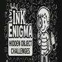 INK ENIGMA: Hidden Object Challenges