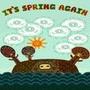 Its Spring Again