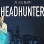 Jackie Hart: Headhunter