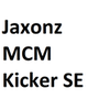 Jaxonz MCM Kicker SE