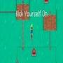 Kick Yourself On