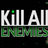 KILL ALL ENEMIES