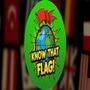 Know That Flag!
