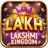 Lakh Lakshmi Kingdom