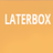 Laterbox