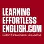 Learning Effortless English