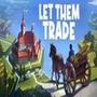 Let Them Trade