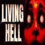 LIVING HELL