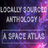 Locally Sourced Anthology I: A Space Atlas