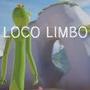 Loco Limbo