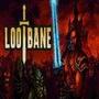 Lootbane