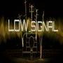 Low_Signal