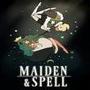 Maiden Spell