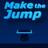 Make the Jump