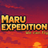 Maru Expedition: We can fly
