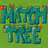Match Tree
