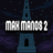 Max Manos 2