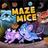 Maze Mice