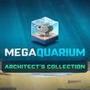 Megaquarium: Architects Collection