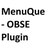 MenuQue - OBSE Plugin