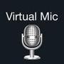 Mic to Speaker - Virtual Mic