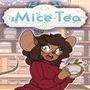 Mice Tea