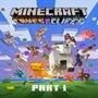 Minecraft: Caves Cliffs - Part I
