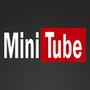 MiniTube