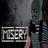 MISERY