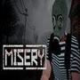 MISERY