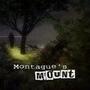 Montagues Mount