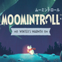 Moomintroll: Winter's Warmth