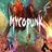 Mycopunk