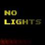 No Lights