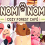 Nom Nom: Cozy Forest Café