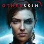 Otherskin