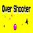 Over Shooter