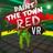 Paint the Town Red VR