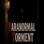 Paranormal Torment